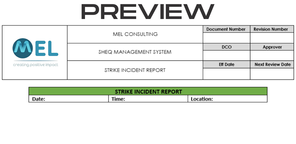 Strike Incident Report